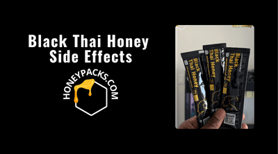 Black Thai Honey Side Effects