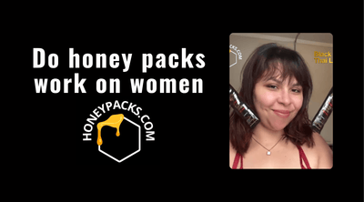 Do honey packs work on women