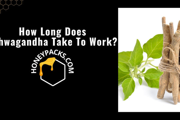 How Long Does Ashwagandha Take To Work? Full Timeline Guide